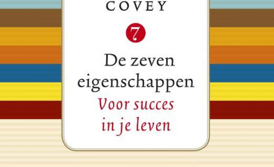 7 Eigenschappen voor Succes in je Leven