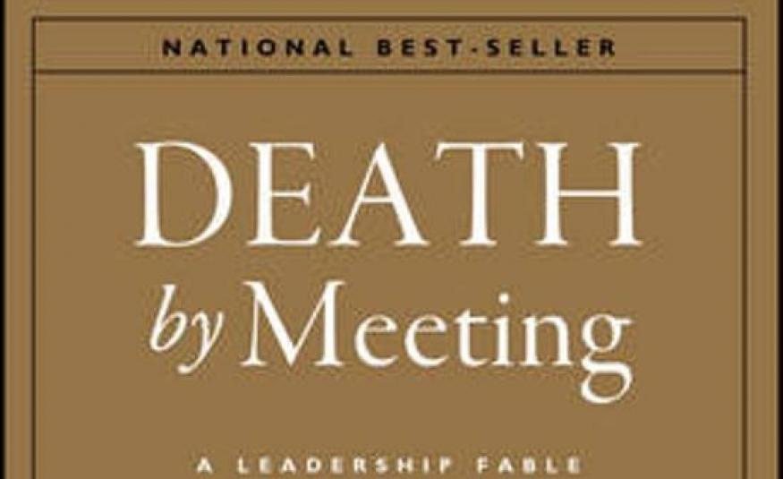 Death By Meeting - Lencioni