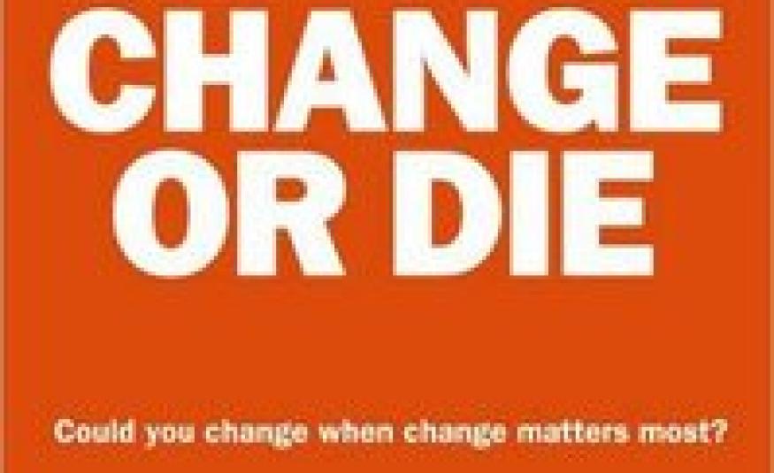 Change Or Die
