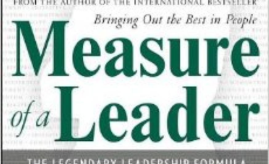 The Measure Of A Leader