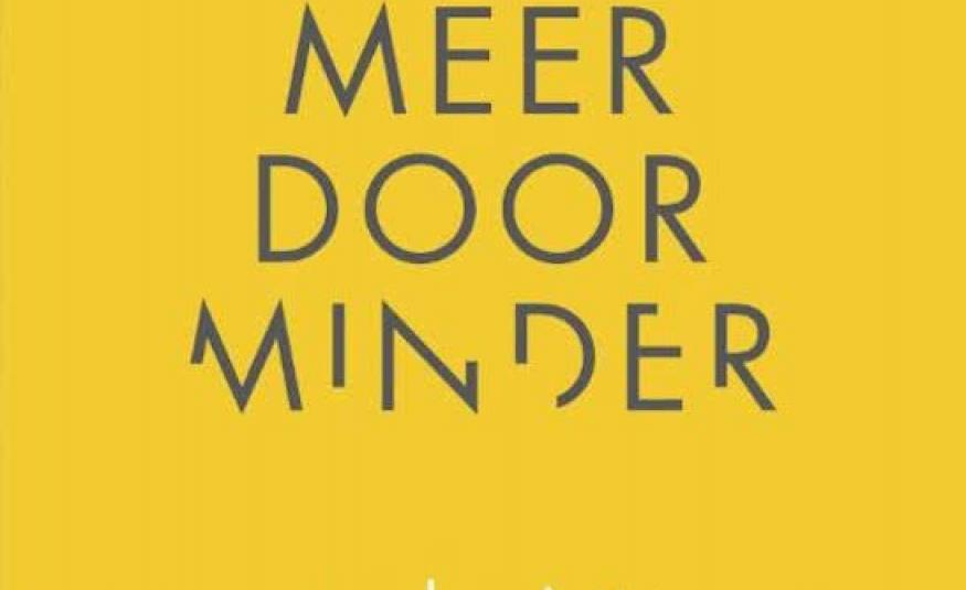 Meer Door Minder