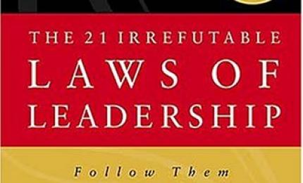 The 21 Irrefutable Laws of Leadership