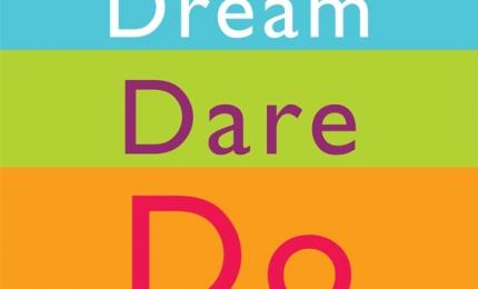 Dream Dare Do