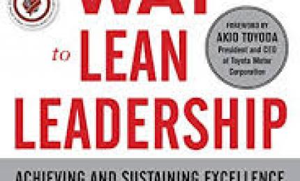 The Toyota Way to Lean Leadership