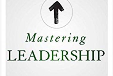 Mastering Leadership - Anderson & Adams